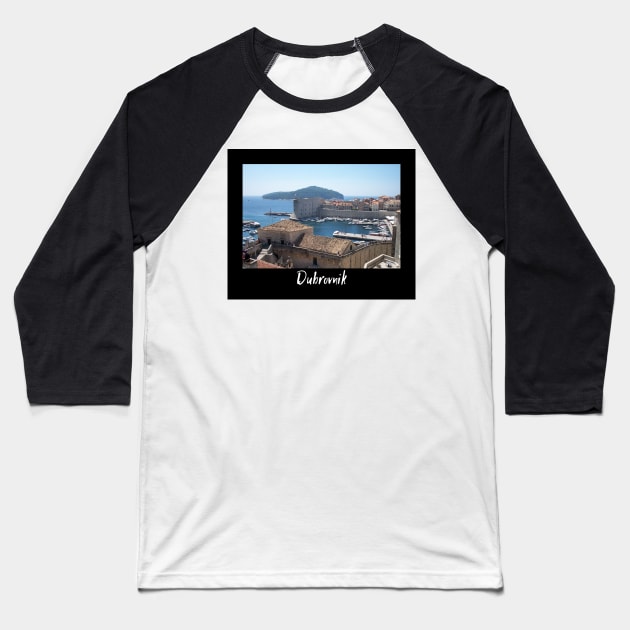 Scenic Dubrovnik Baseball T-Shirt by She Gets Creative